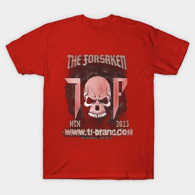 TF HTX 2023 T-Shirt by The Forsaken 